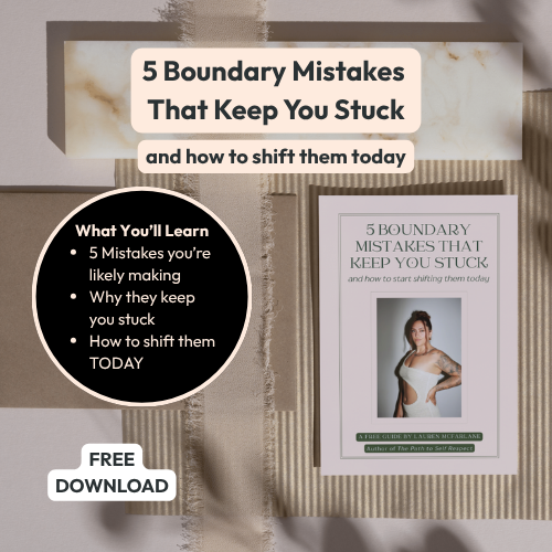 5 Boundary Mistakes That Keep You Stuck (Free Guide)