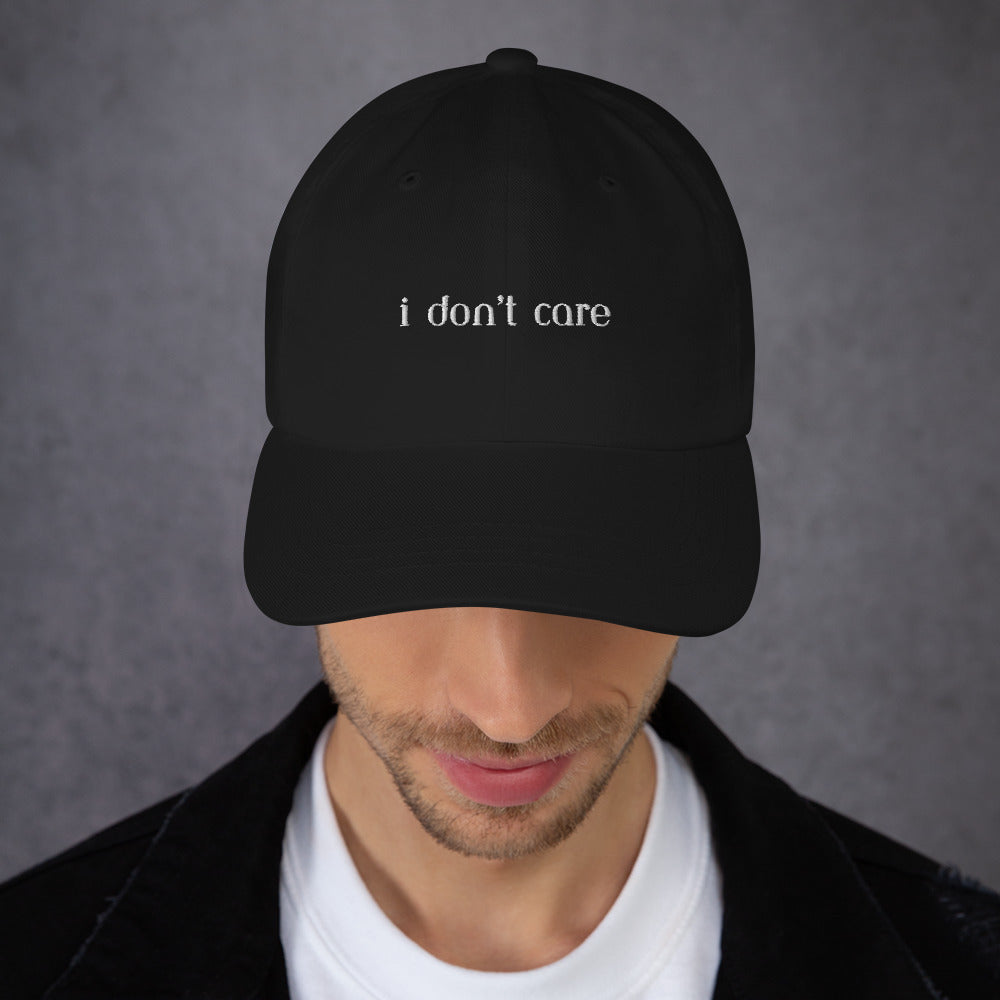 Classic Dad hat - i don't care