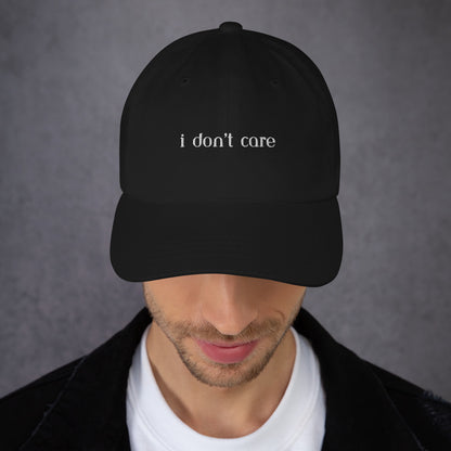 Classic Dad hat - i don't care