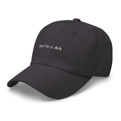 Classic Dad hat - don't be a dick