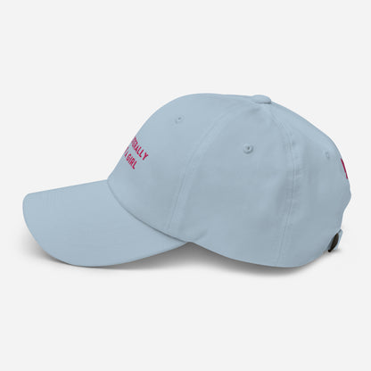 Classic Adjustable Dad hat - I'm literally just a girl (pink bow on back)