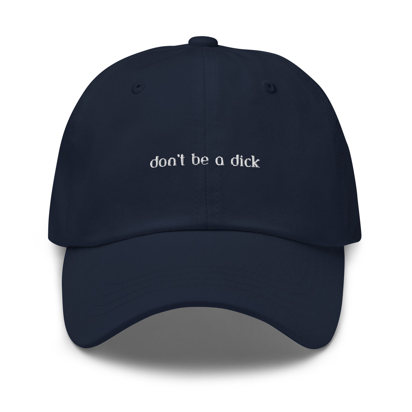 Classic Dad hat - don't be a dick